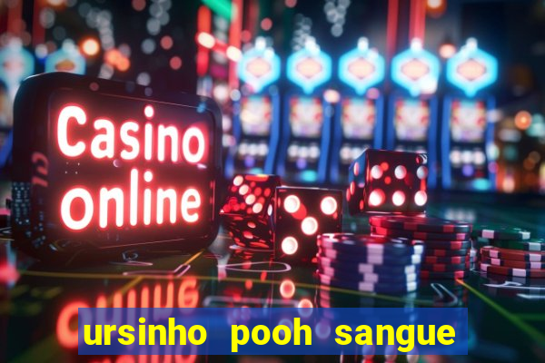 ursinho pooh sangue e mel 2 assistir online dublado